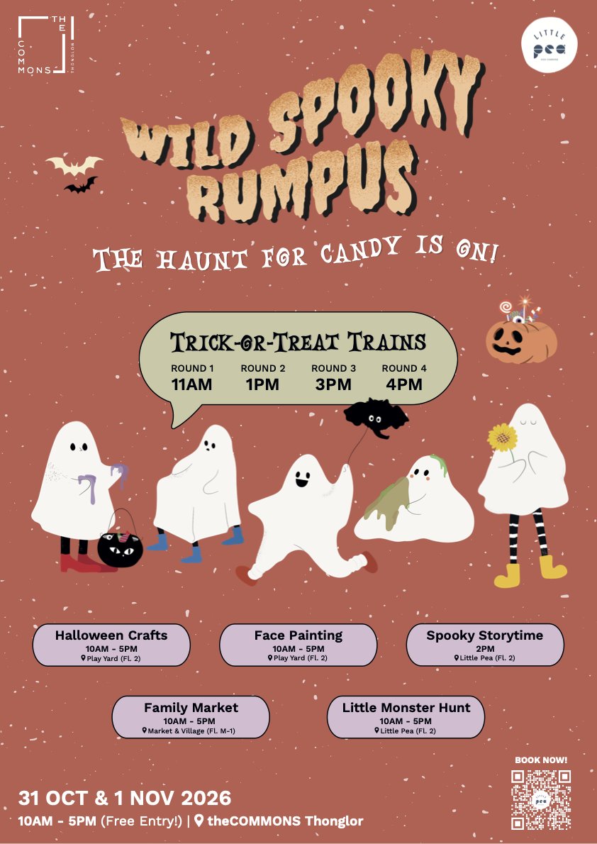 Wild Spooky Rumpus 2026 poster: Trick-or-Treat Trains at 11am, 1pm, 3pm and 4pm; Halloween crafts and face painting in the Play Yard on floor 2; Spooky Storytime at 2pm and the Little Monster Hunt at Little Pea on floor 2; Family Market on floor M-1; 31 October and 1 November 2026, 10am to 5pm, free entry, theCOMMONS Thonglor.